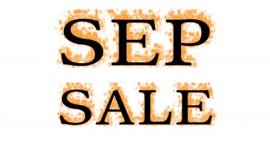 Sep Sale yangın mesajı efekti beyaz izole arkaplan. Yüksek görsel etkiyle canlandırılmış metin efekti. harf ve metin efekti.