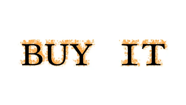 Koop Het Vuur Tekst Effect Wit Geïsoleerde Achtergrond Geanimeerd Teksteffect — Stockfoto