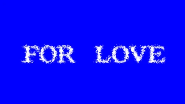 Für Liebe Wolke Texteffekt Blau Isolierten Hintergrund Animierte Texteffekte Mit — Stockfoto