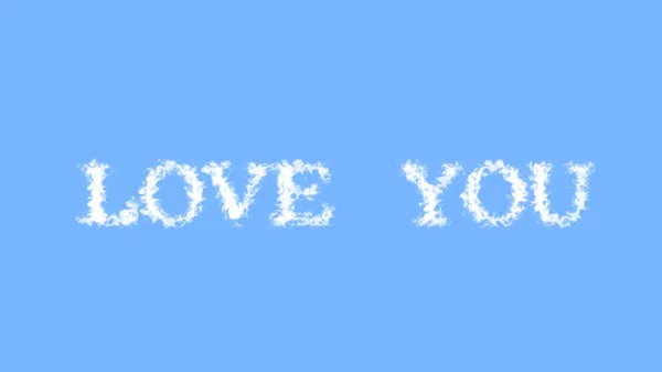 Love You Cloud Text Effect Sky Isolated Background Animated Text — Stock Photo, Image