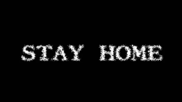 Stay Home Cloud Text Effect Black Isolated Background Animated Text — Stock Photo, Image