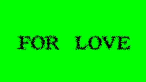 För Kärlek Rök Text Effekt Grön Isolerad Bakgrund Animerad Texteffekt — Stockfoto