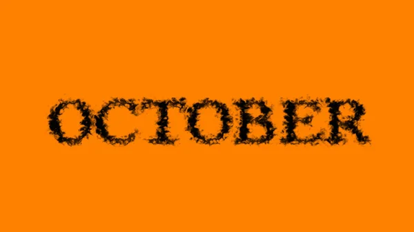 Oktober Rauch Text Effekt Orange Isolierten Hintergrund Animierte Texteffekte Mit — Stockfoto