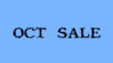 Oct Sale duman etkisi gökyüzü izole arka plan. Yüksek görsel etkiyle canlandırılmış metin efekti. harf ve metin efekti.