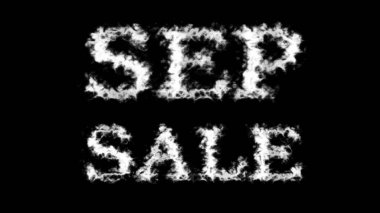 Sep Sale bulutlu metin efekti siyah izole arkaplan. Yüksek görsel etkiyle canlandırılmış metin efekti. harf ve metin efekti.