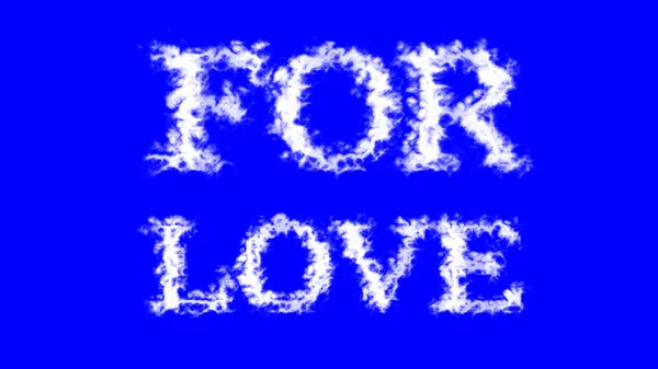 För Kärlek Moln Text Effekt Blå Isolerad Bakgrund Animerad Texteffekt — Stockfoto
