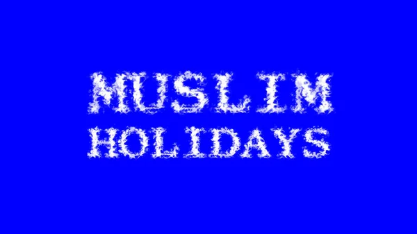 Muslim Holidays Cloud Text Effect Blue Isolated Background Animated Text — Stock Photo, Image