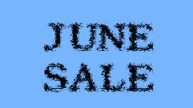 June Sale duman efekti gökyüzü izole arka plan. Yüksek görsel etkiyle canlandırılmış metin efekti. harf ve metin efekti.