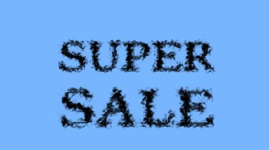 Süper Satış Duman Mesaj Efekti gökyüzü izole arka plan. Yüksek görsel etkiyle canlandırılmış metin efekti. harf ve metin efekti.