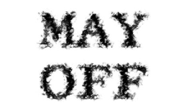 Mayıs Kapalı mesaj efekti beyaz izole arkaplan. Yüksek görsel etkiyle canlandırılmış metin efekti. harf ve metin efekti.