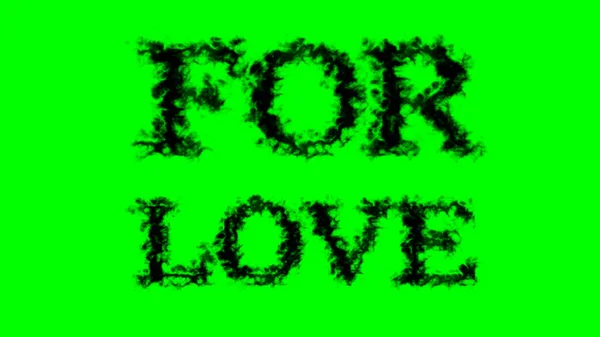 Für Liebe Rauch Texteffekt Grün Isolierten Hintergrund Animierte Texteffekte Mit — Stockfoto
