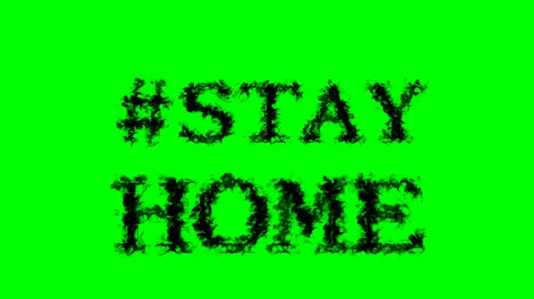 Stay Home Effet Texte Fumée Fond Isolé Vert Effet Texte — Photo