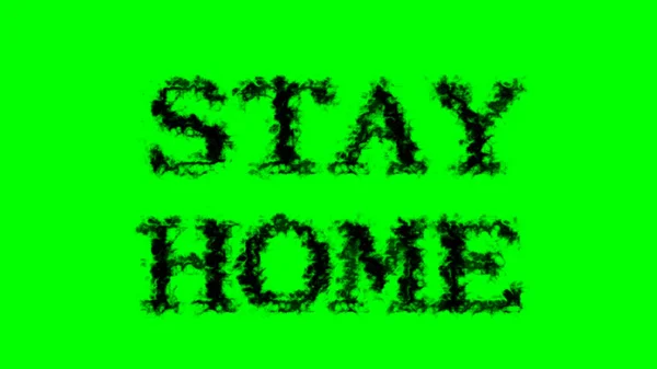 Stay Home Smoke Text Effect Green Isolated Background Animated Text — Stock Photo, Image