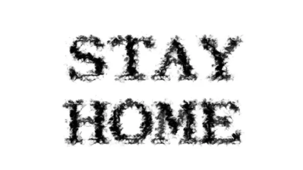 Stay Home Efeito Texto Fumaça Fundo Isolado Branco Efeito Texto — Fotografia de Stock