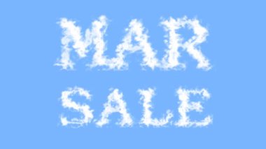 Mar Sale bulut etkisi gökyüzü izole edilmiş arka plan. Yüksek görsel etkiyle canlandırılmış metin efekti. harf ve metin efekti.