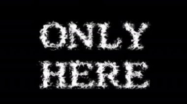 Sadece burada bulut etkisi siyah izole arkaplan. Yüksek görsel etkiyle canlandırılmış metin efekti. harf ve metin efekti.