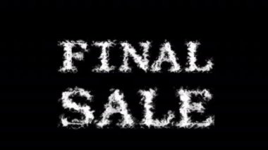 Son Satış Bulut etkisi siyah izole arka plan. Yüksek görsel etkiyle canlandırılmış metin efekti. harf ve metin efekti.