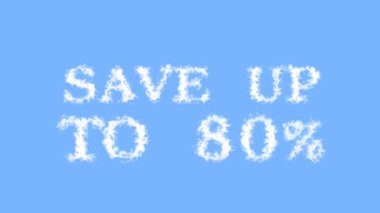 % 80 'e kadar bulutlu metin efekti kaydet gökyüzü izole arkaplan. Yüksek görsel etkiyle canlandırılmış metin efekti. harf ve metin efekti.