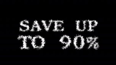 % 90 'a kadar bulutlu metin efekti kaydet siyah izole arkaplan. Yüksek görsel etkiyle canlandırılmış metin efekti. harf ve metin efekti.