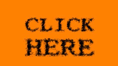 Buraya tıklayın, duman efekti turuncu izole arkaplan. Yüksek görsel etkiyle canlandırılmış metin efekti. harf ve metin efekti.