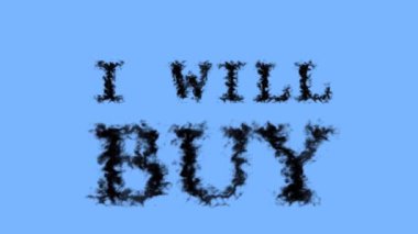 Duman efekti satın alacağım gökyüzü izole edilmiş arka plan. Yüksek görsel etkiyle canlandırılmış metin efekti. harf ve metin efekti.