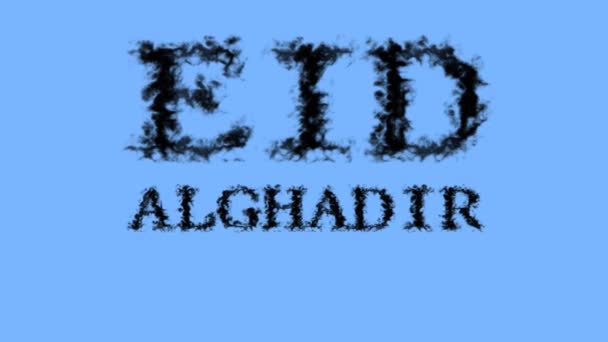 Eid Alghadir Дым Текстовый Эффект Небо Изолированный Фон Анимированный Текстовый — стоковое видео