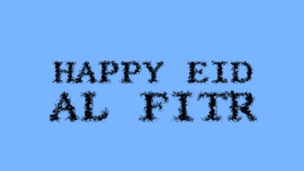 Happy Eid Fitr Fumaça Efeito Texto Céu Isolado Fundo Efeito — Vídeo de Stock