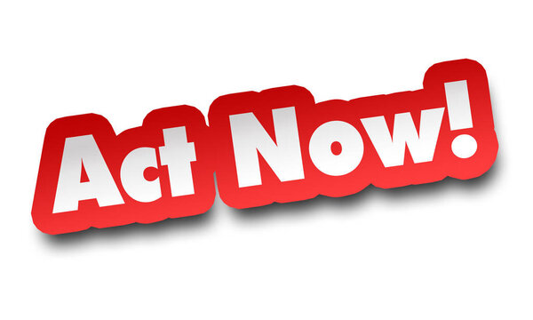 действовать теперь концепция 3d иллюстрация изолирована на белом фоне