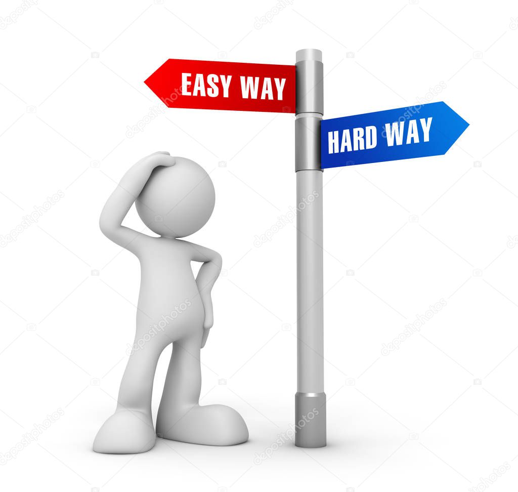 easy hard way concept 3d illustration isolated on white background