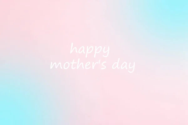 Mother\'s day background, mother\'s day greeting, text, postcard,