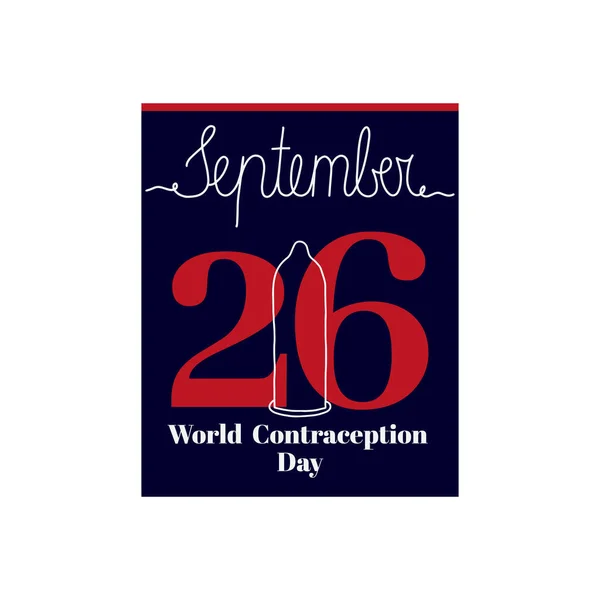 カレンダーシート 9月26日の世界避妊デーをテーマにしたベクトルイラスト 手書きの銘文で飾られた9月とアウトラインコンドーム — ストックベクタ
