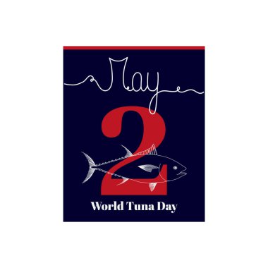 Takvim sayfası, Dünya Ton Balığı Günü temalı vektör illüstrasyonu. 2 Mayıs. El yazısıyla süslenmiş..  