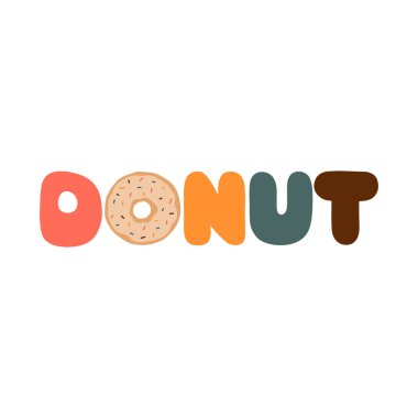 Donut yerine el yazması DONUT yazması. Haziran ayındaki Ulusal Çörek Günü için mükemmel. Vektör stok illüstrasyonu.