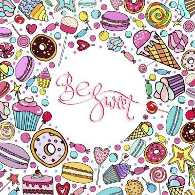 Tatlı harfler olsun. Şeker, dondurma, kekler, donut, cupcake, macaroons ve diğer tatlılar ile Vektör arka plan. Tebrik kartları, davetiyeler, afişler ve posterler için yazdırın