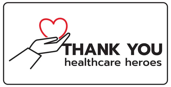 Tack Till Alla Hälso Hjältar Läkare Sjuksköterskor Arbetare Som Bekämpar — Stock vektor