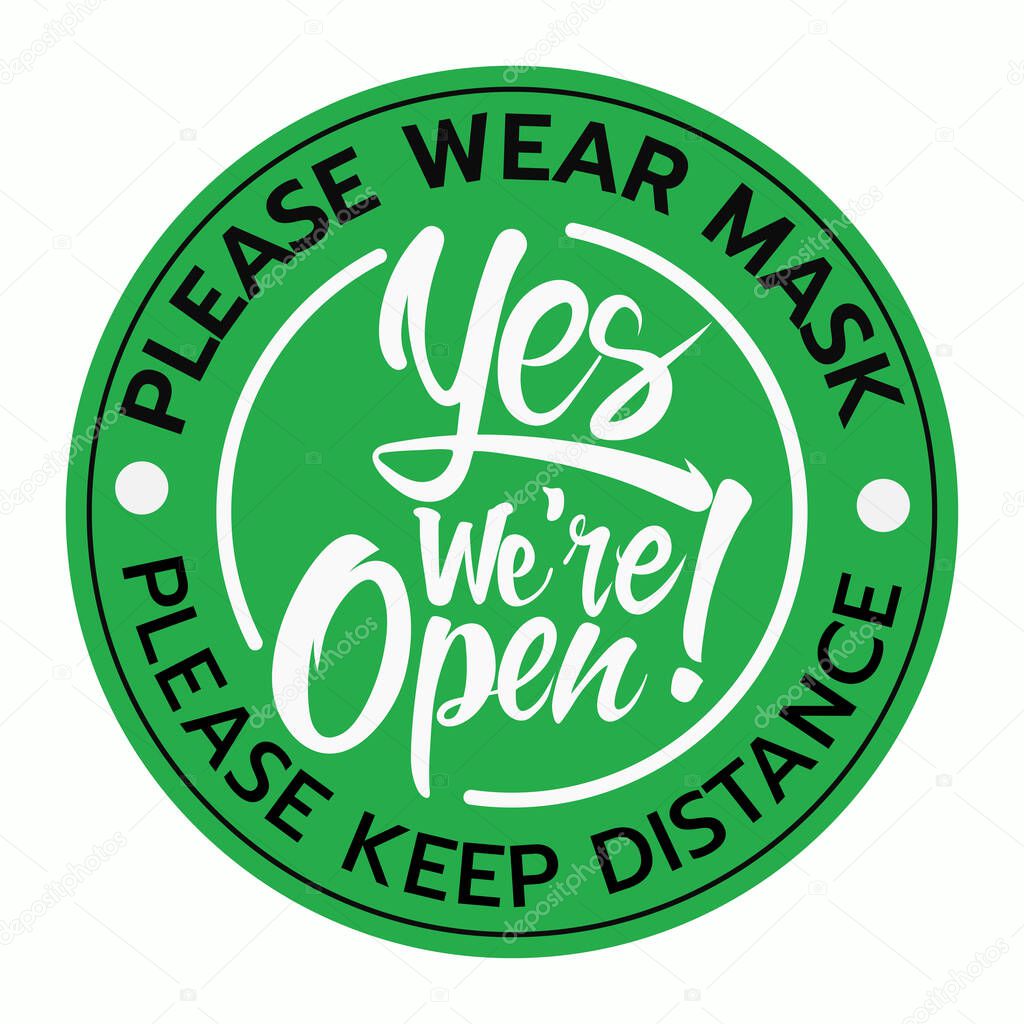 we're open again black and green sign in white background,shop and business open sign vector illustration. shop open after covid-19.