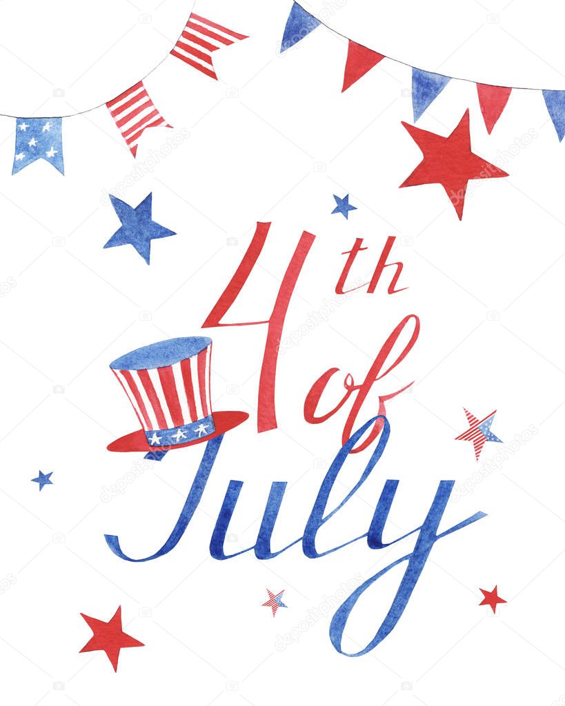 hand drawn watercolor greeting card with stars and hat to independence day of America on white background. hand written lettering fourth of july