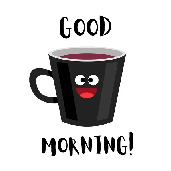 Günaydın! Komik bir fincan kahve. Afiş, poster, kart için vektör sanatı