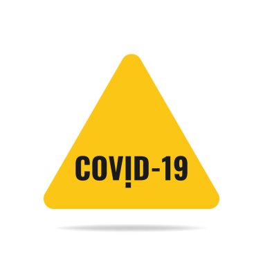 Covid-19 kısaltması olan bir koronavirüsün üçgen uyarı işareti beyaz arka planda izole edilmiştir. Vektör illüstrasyonuName.