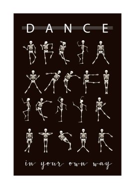 Sloganı ile Dansing iskeletler. T-shirt, çanta, üzerine baskı temelli kapsar. Vektör çizim. 