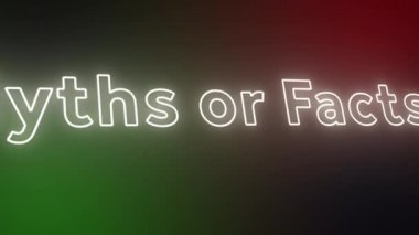 Efsaneler ya da Gerçekler Neon Metin işareti, neon parıltısı rengi kusursuz sanat arkaplanı hareketsiz hareket ekranı 4k