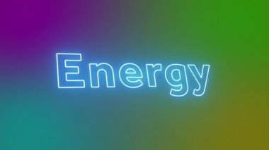Enerji Neon Metni işareti, neon parıltısı rengi pürüzsüz sanat arkaplanı hareketsiz hareket ekranı 4k
