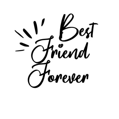 En iyi arkadaş sonsuza kadar kart. Motivasyon posterini yazıp. Mürekkep illüstrasyon. Modern fırça kaligrafisi. Beyaz arka planda izole edilmiş. - Vektör