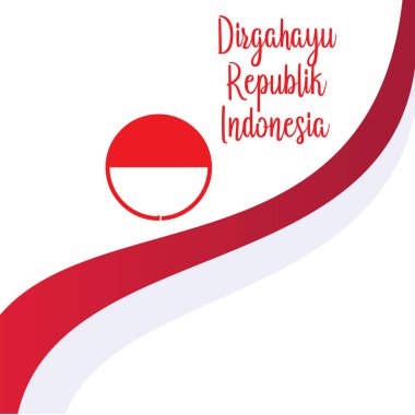 Mutlu bağımsızlık gün Endonezya çeviri. Endonezya mutlu bağımsızlık günü bayrak afişi. - Vektör