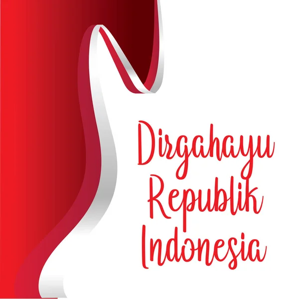 Ευτυχισμένη ημέρα ανεξαρτησίας ινδονησιακή μετάφραση. Σημαία της Ινδονησίας χαρούμενη ημέρα ανεξαρτησίας. -Διάνυσμα — Διανυσματικό Αρχείο