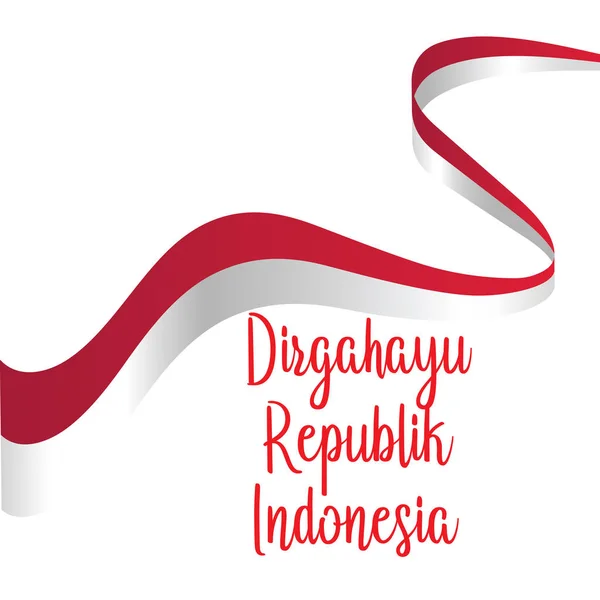 Happy independence day indonesian translation. Flag banner of indonesian happy independence day. - Vector — Stock Vector