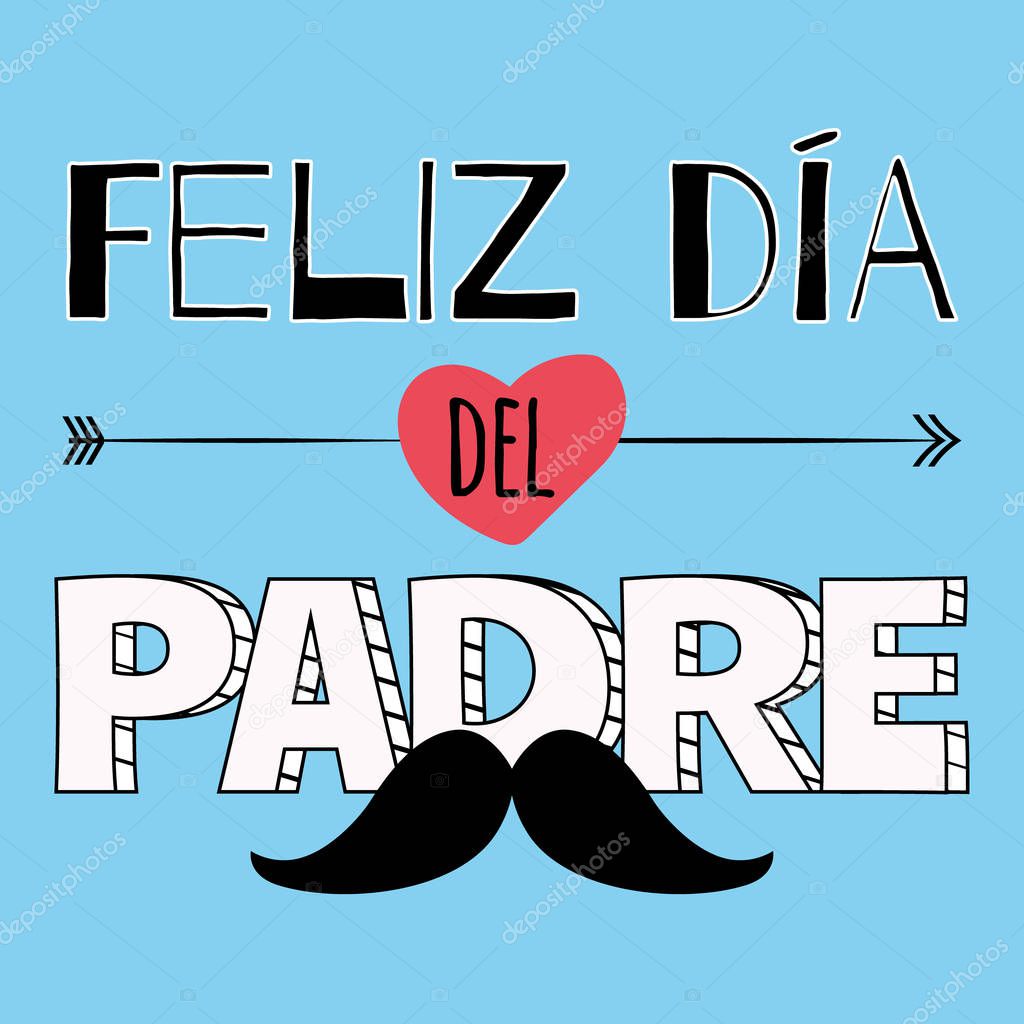 "Feliz día de los padres "en español. Saludo del día de los padres con