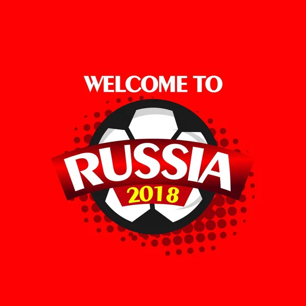 Bienvenido a Rusia 2018 Vector Template Design Illustration — Archivo Imágenes Vectoriales