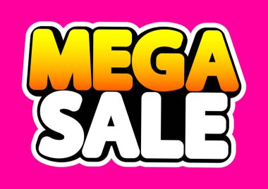 Mega Satış, poster tasarım şablonu, izole etiket, vektör illüstrasyon