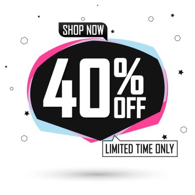 % 40 indirimli, balon pankartı tasarım şablonu, indirim etiketi, sadece sınırlı zaman, özel teklif, uygulama simgesi, vektör illüstrasyonu 